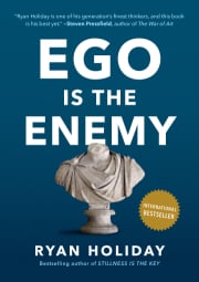 Ego Is the Enemy