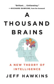 A Thousand Brains: A New Theory of Intelligence