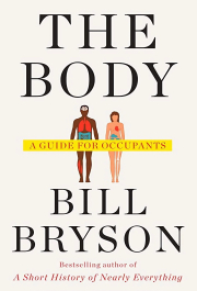 The Body: A Guide for Occupants