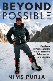 Beyond Possible: One Man, 14 Peaks, and the Mountaineering Achievement of a Lifetime