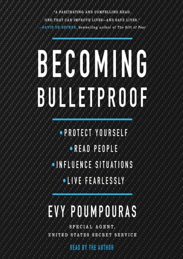 Becoming Bulletproof by Evy Poumpouras