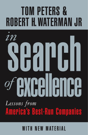 In Search of Excellence by Thomas J. Peters