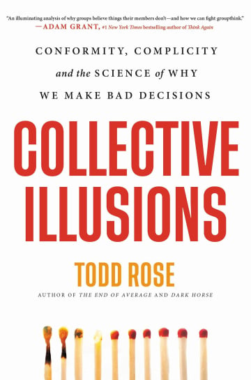 Collective Illusions by Todd Rose