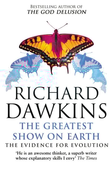 The Greatest Show on Earth by Richard Dawkins