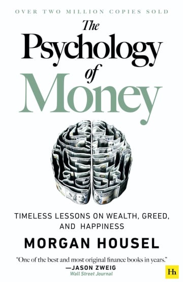 The Psychology of Money by Morgan Housel