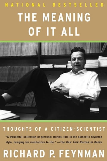 The Meaning Of It All: Thoughts Of A Citizen-scientist