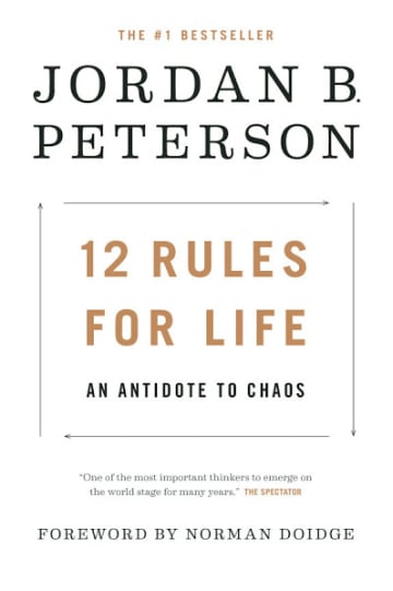 12 Rules for Life by Jordan B. Peterson