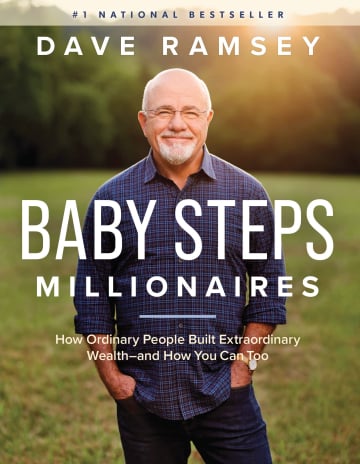 Baby Steps Millionaires by Dave Ramsey