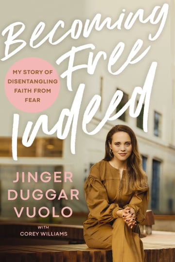 Becoming Free Indeed by Jinger Vuolo