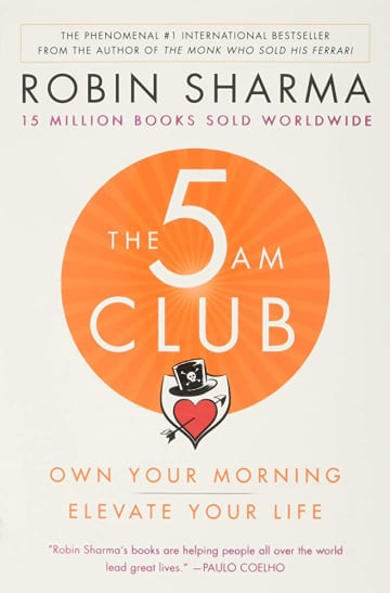 The 5 AM Club by Robin S. Sharma