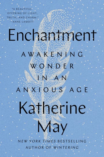 Enchantment by Katherine May