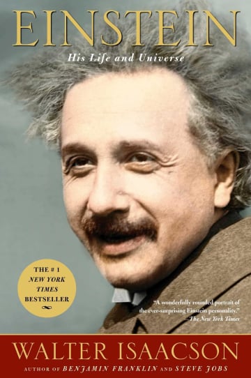 Einstein: His Life and Universe by Walter Isaacson